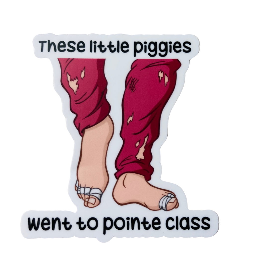 These Little Piggies Went to Pointe Class Sticker, 3.4" x 3"